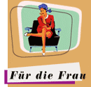 Für die Frau