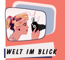 Welt im Blick