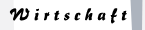 Wirtschaft